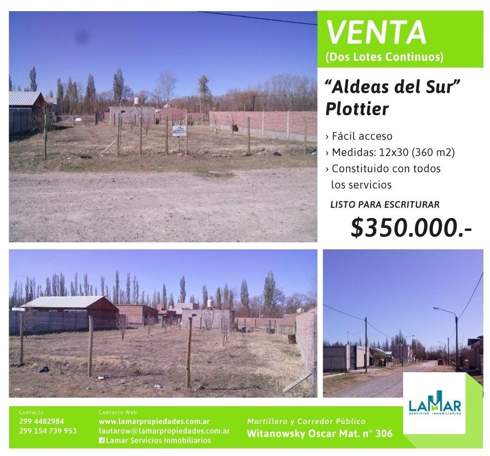 Vendo lote 2 lotes continuos ~ Aldeas del Sur Plottier 360 m2